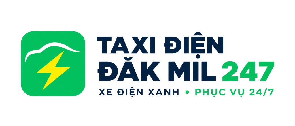 Taxi Điện Đắk Mil 24/7 | Đưa đón tận nơi